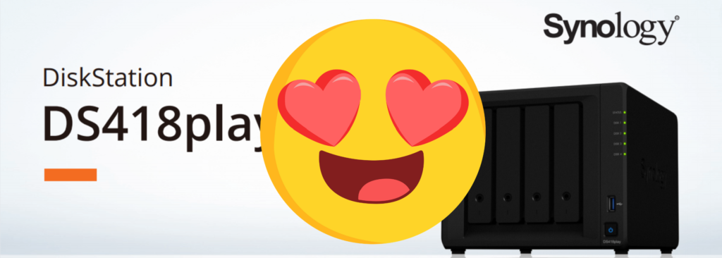 Synology DS418play NAS overlaid with a heart eyes smiling emoji